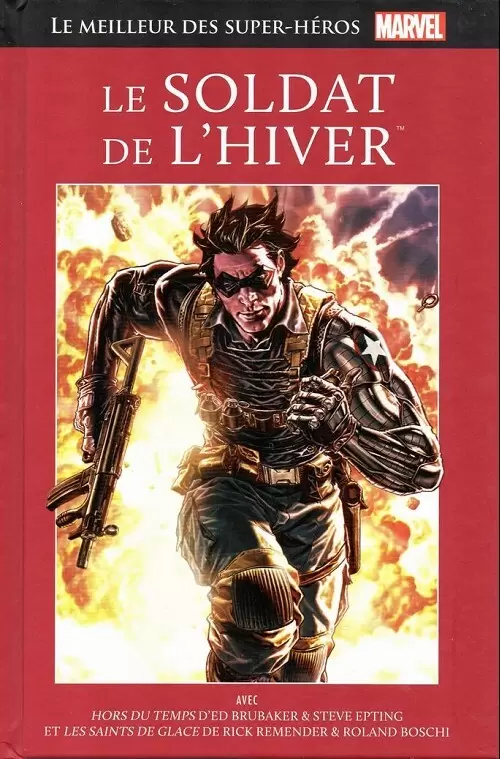 Le Meilleur des Super Héros Marvel (Collection Hachette) - Le soldat de l\'hiver