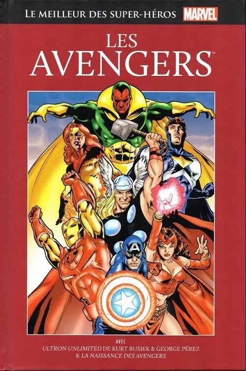 Le Meilleur des Super Héros Marvel (Collection Hachette) - Les Avengers