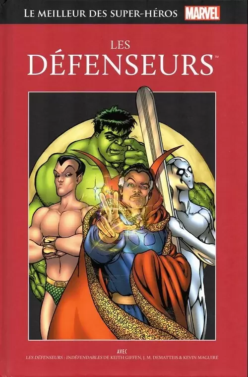 Le Meilleur des Super Héros Marvel (Collection Hachette) - Les défenseurs