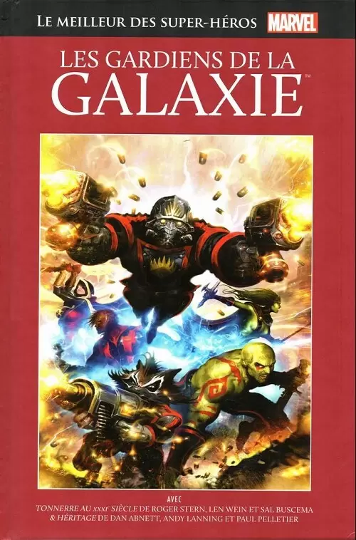 Le Meilleur des Super Héros Marvel (Collection Hachette) - Les gardiens de la galaxie