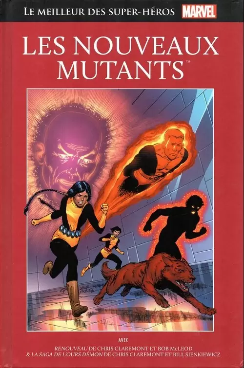 Le Meilleur des Super Héros Marvel (Collection Hachette) - Les nouveaux mutants