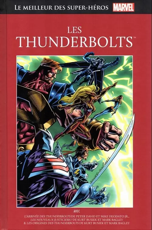 Le Meilleur des Super Héros Marvel (Collection Hachette) - Les thunderbolts