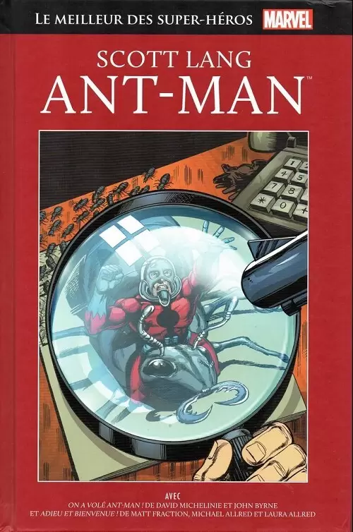 Le Meilleur des Super Héros Marvel (Collection Hachette) - Scott lang - ant-man