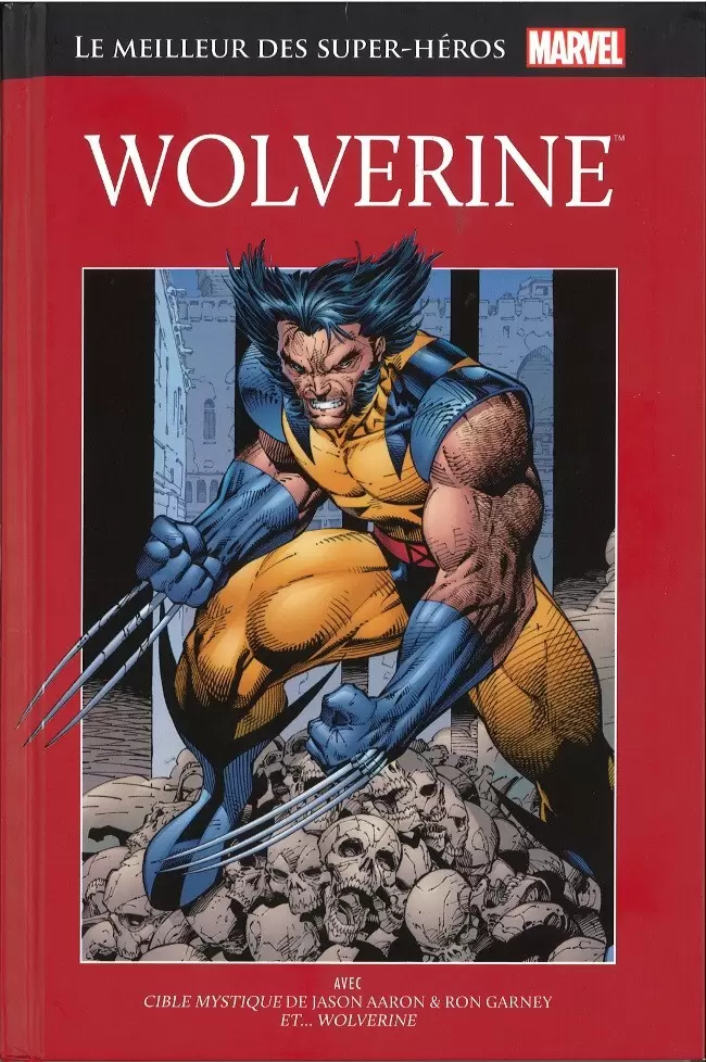 Le Meilleur des Super Héros Marvel (Collection Hachette) - Wolverine