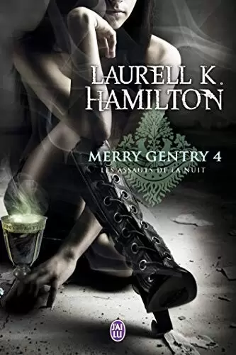 Merry Gentry - Les Assauts de la Nuit