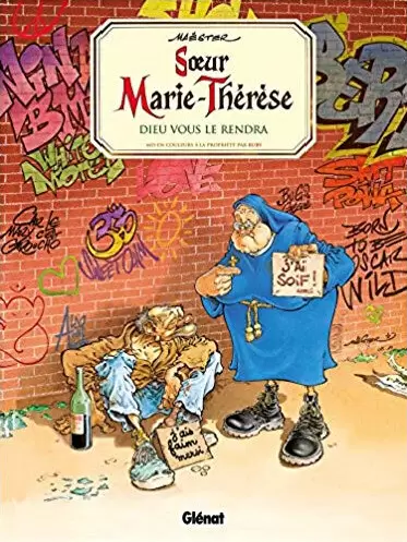 Sœur Marie-Thérèse - Dieu vous le rendra