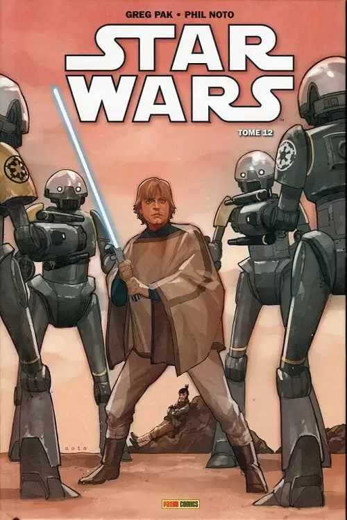 Star Wars - 100% Star Wars 2015 - Rebelles et renégats