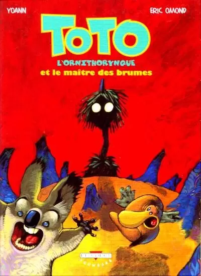 Toto l\'Ornithorynque - Toto l\'ornithorynque et le maître des brumes