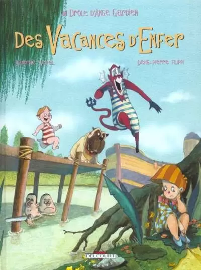 Un drôle d\'ange gardien - Des Vacances d\'Enfer