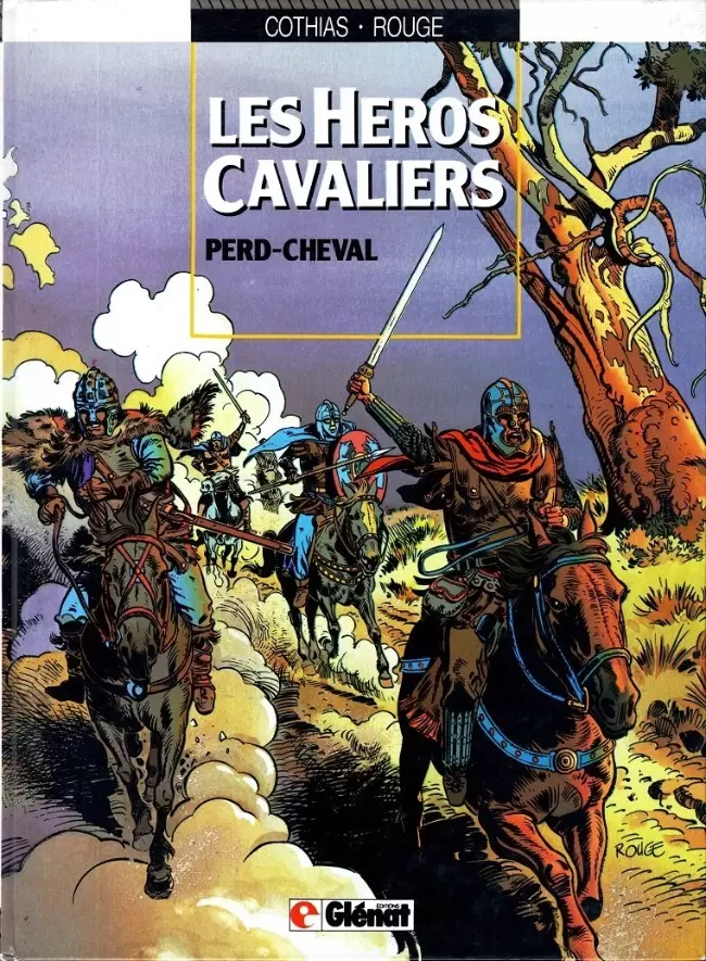 Les Héros Cavaliers - Perd-cheval