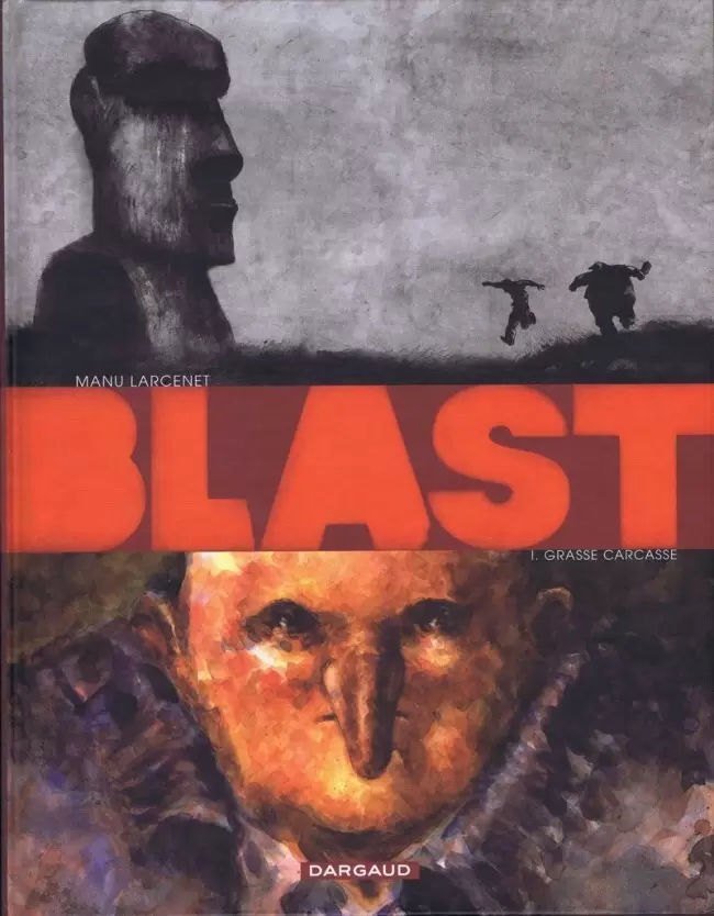 Blast - Grasse Carcasse
