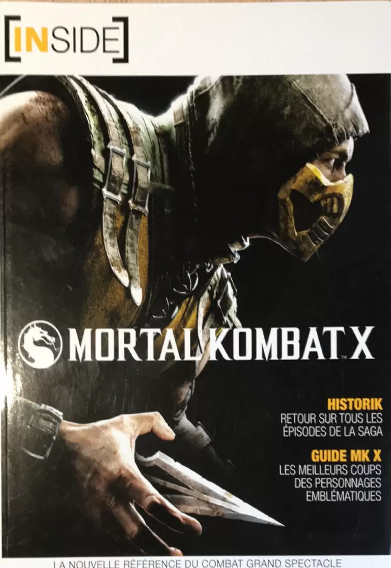 Guides Jeux Vidéos - Inside - Mortal Kombat X
