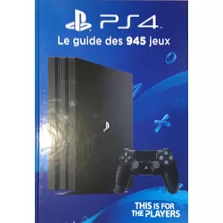 PS4 Le guide des 945 jeux