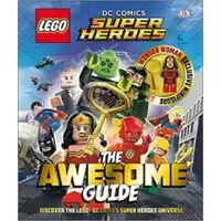 DC Comics Super Heroes The Awesome Guide