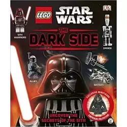 The Dark Side: Uncover the Secrets of the Sith