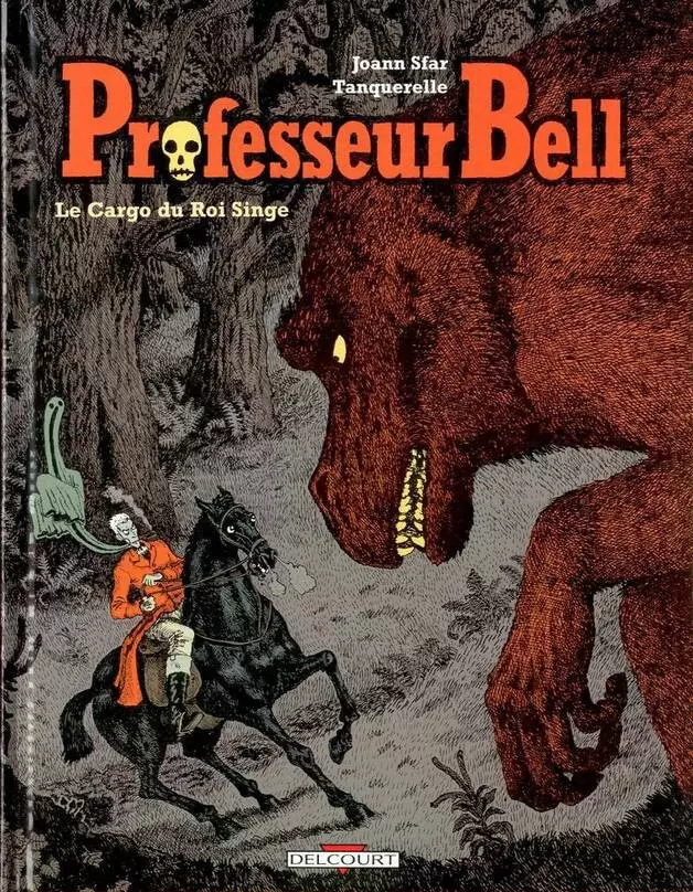 Professeur Bell - Le cargo du Roi Singe
