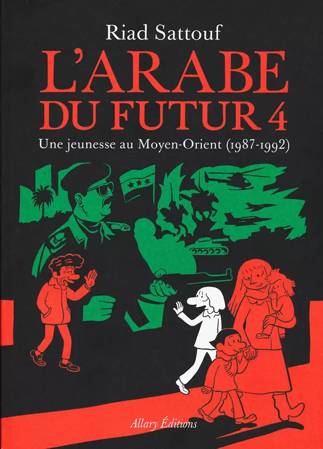 L\'Arabe du Futur - Une jeunesse au Moyen-Orient (1987-1992)