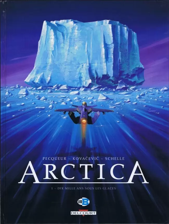Arctica - Dix mille ans sous les glaces