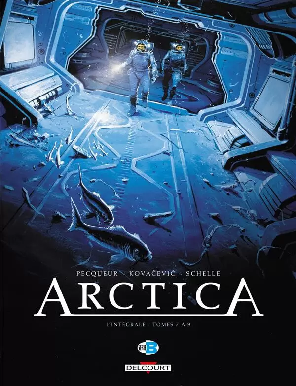 Arctica - L\'intégrale - Tomes 7 à 9
