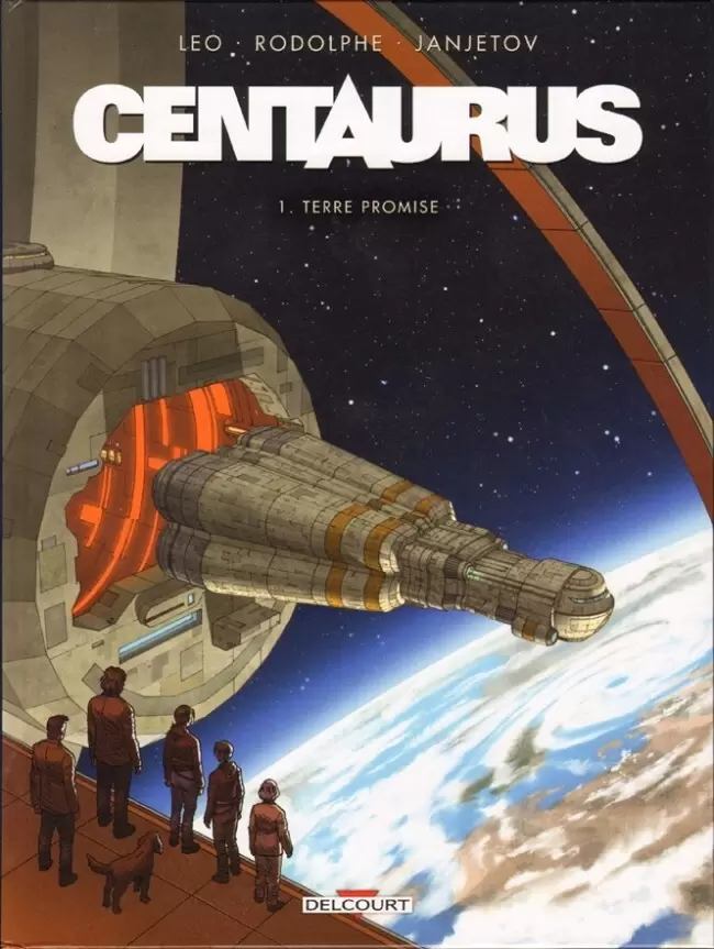 Centaurus - Terre promise