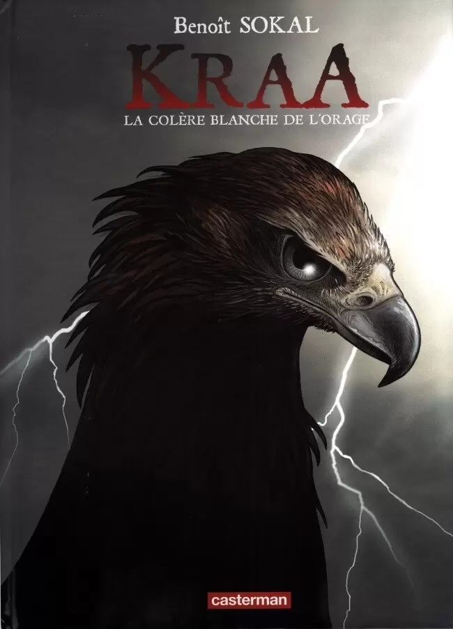 Kraa - La Colère blanche de l\'orage