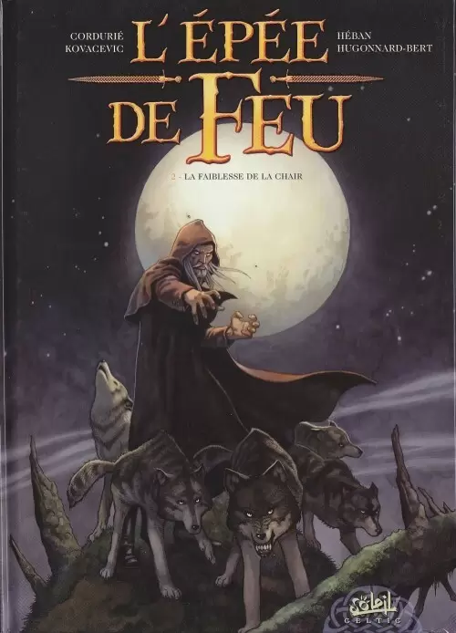 L\'Epée de Feu - La faiblesse de la chair