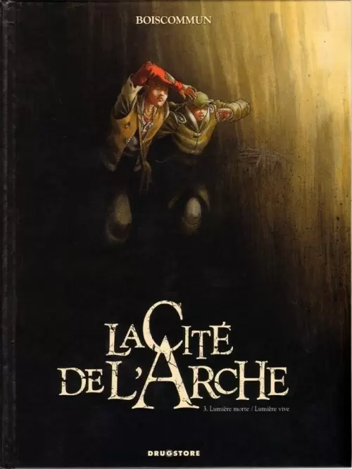 La Cité de l\'Arche - Lumière morte / lumière vive