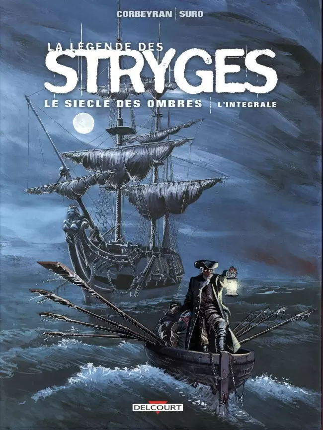 Le Siècle des Ombres - L\'intégrale