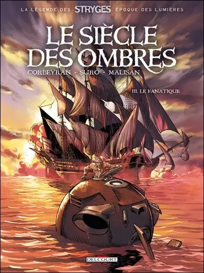 Le Siècle des Ombres - Le fanatique