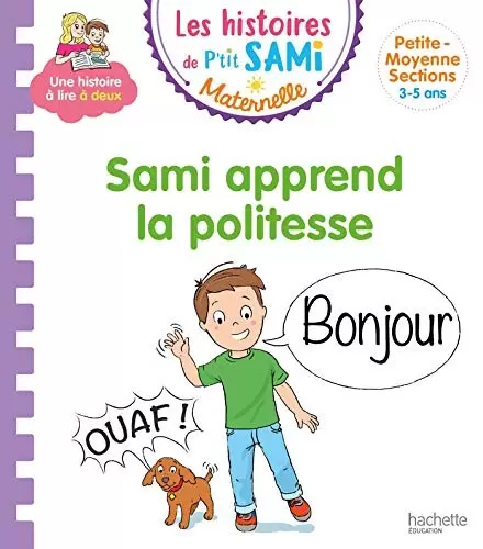 Les Histoires de P\'tit Sami - Sami apprend la politesse