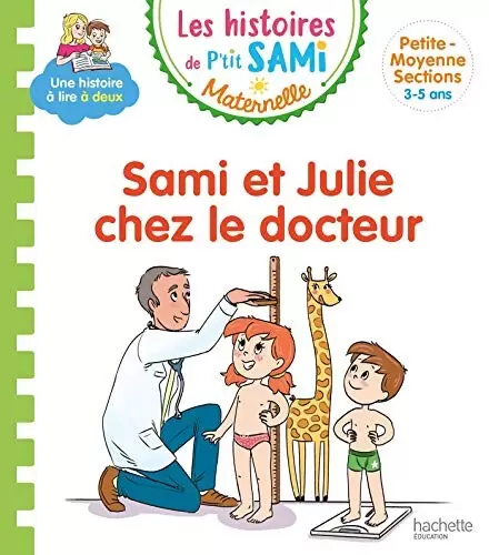 Les Histoires de P\'tit Sami - Sami et Julie chez le docteur