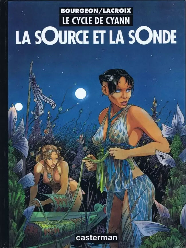 Le Cycle de Cyann - La sOurce et la sOnde