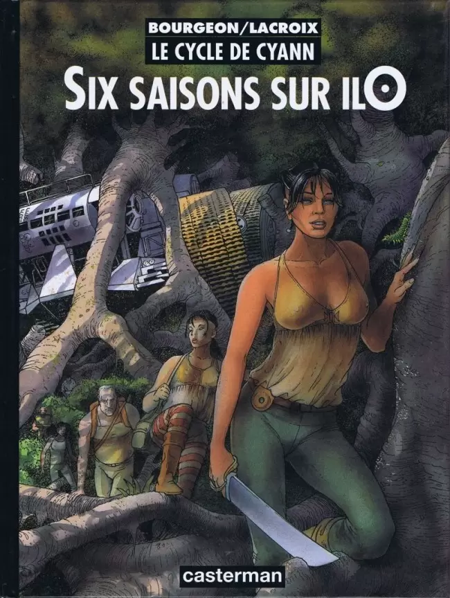Le Cycle de Cyann - Six saisons sur ilO
