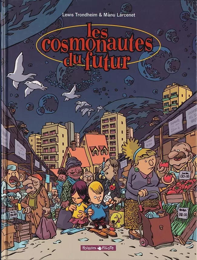 Les Cosmonautes du Futur - Les cosmonautes du futur