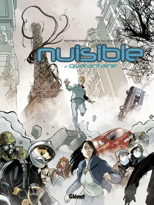 Nuisible - Quarantaine