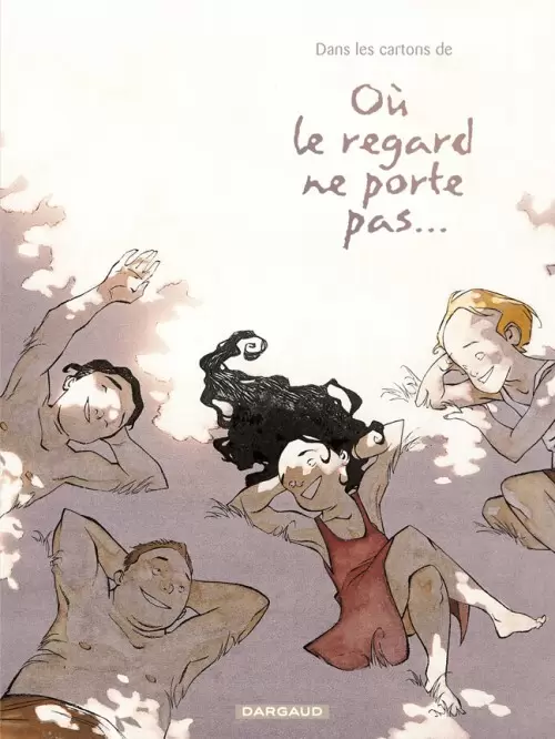 Où le regard ne porte pas - Dans les cartons de Où le regard ne porte pas...
