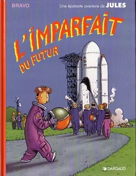 Une épatante aventure de Jules - L\'imparfait du futur