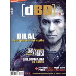 Bilal : Décriptage d' un mythe