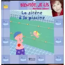 La Sirène à la Piscine