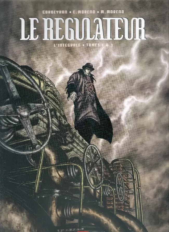 Le Régulateur - L\'intégrale - Tomes 1 à 3