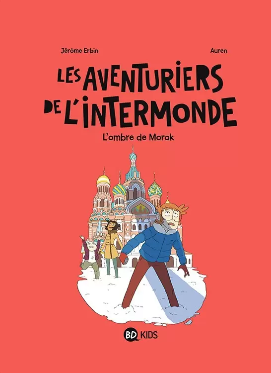 Les Aventuriers de l\'Intermonde - L\'ombre de Morok