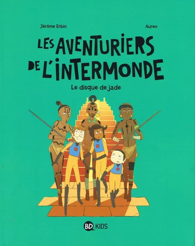 Les Aventuriers de l\'Intermonde - Le Disque de jade
