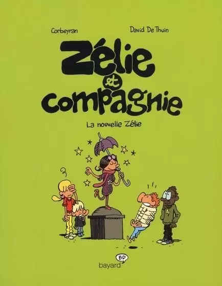 Zélie et Compagnie - La nouvelle Zélie