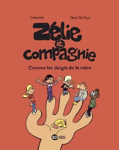 Zélie et Compagnie - Les doigts de la main