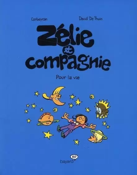 Zélie et Compagnie - Pour la vie