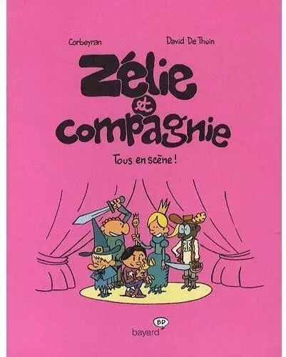 Zélie et Compagnie - Tous en scène !