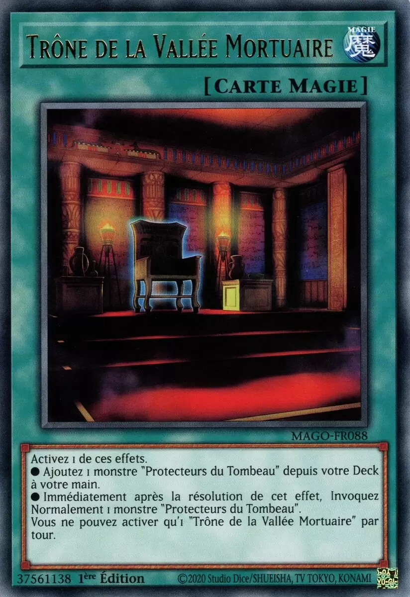 Or Maximum MAGO - Trône de la Vallée Mortuaire