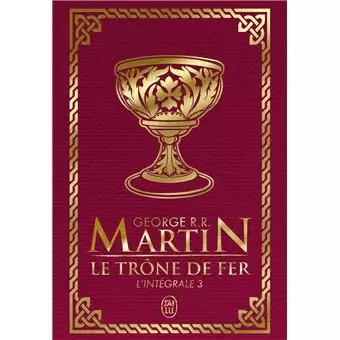 Game of Throne - Edition Luxe broché - Game of Throne - Intégrale 3