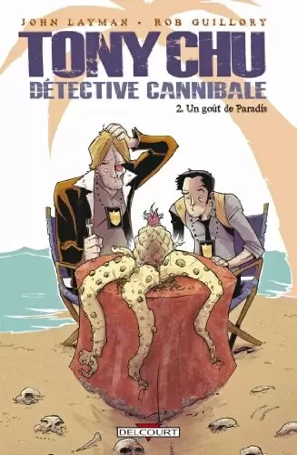 Tony Chu - Détective Cannibale - Un goût de paradis