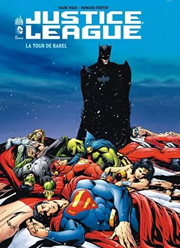 Justice League of America (DC Classiques) - La Tour de Babel